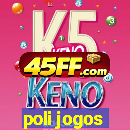 poli jogos